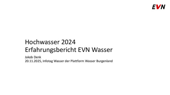 Hochwasser 2024, Erfahrungsbericht EVN Wasser